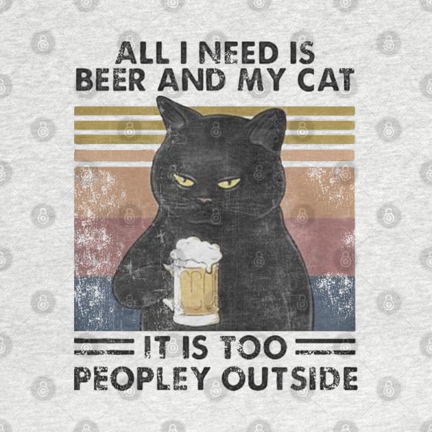 All i need is beer and my cat || Vintage by Veljam